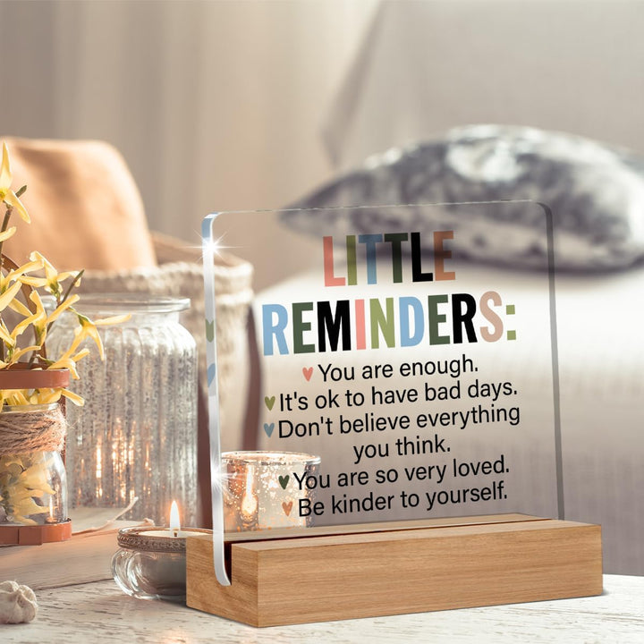 Inspirational Motivational Gifts Little Reminders You Are Enough Clear Desk Decorative Sign Acrylic Sign with Wooden Stand for Office Desk Table Shelf
